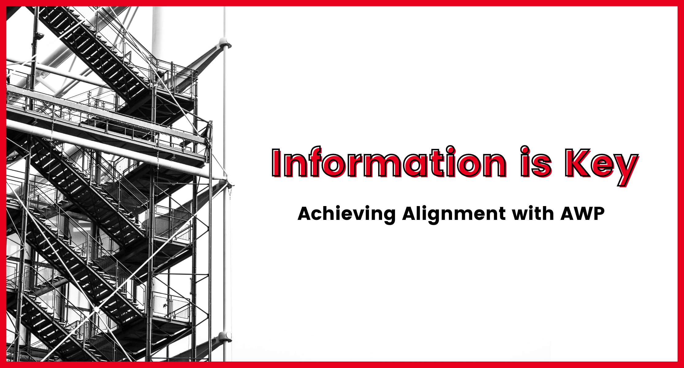 Information is Key: Achieving Alignment with AWP