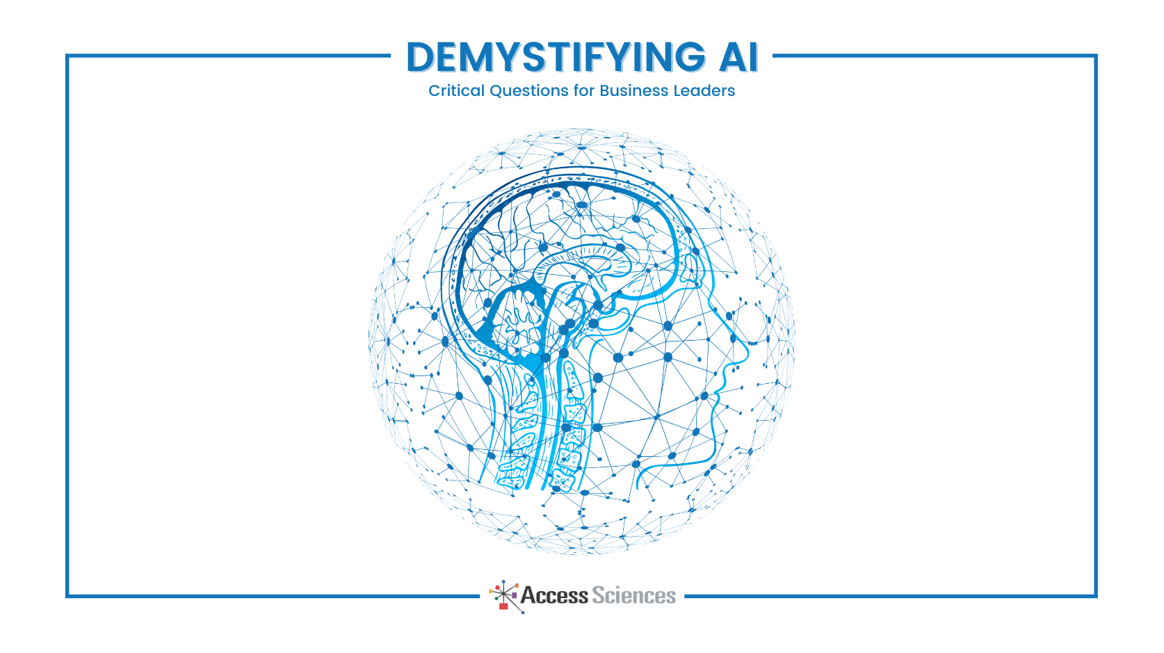 Demystifying AI – Critical Questions for Business Leaders